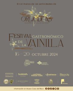 Festival gastronómico de la Vainilla, orquideas, Cdmx,