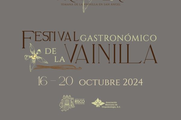 Festival gastronómico de la Vainilla, orquideas, Cdmx,