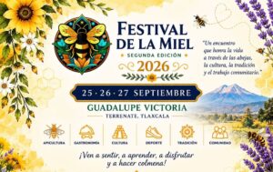 Festival de la Miel 2026 reunirá apicultura, cultura, gastronomía y turismo comunitario en Tlaxcala